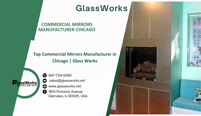 Commercial Mirrors manufacturer Chicago - Commercial Mirrors manufacturer Chicago