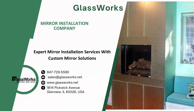 Expert Mirror Installation Services With Custom Mirror Solutions – GlassWorks