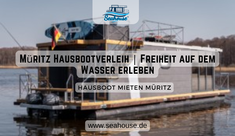 Seahouse — Müritz Hausbootverleih | Freiheit auf dem Wasser erleben