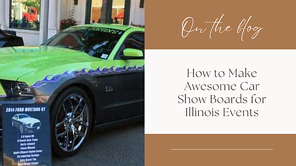 How to Make Awesome Car Show Boards for Illinois Events－emily.watson8423的部落格｜痞客邦