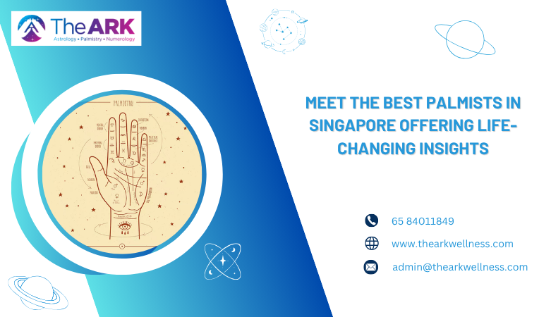 The Ark Wellness — Meet the Best Palmists in Singapore Offering Life-Changing Insights