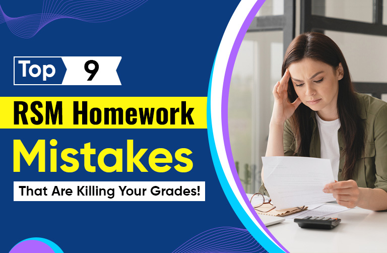 Top 9 RSM Homework Mistakes That Are Killing Your Grades! - Oxford English