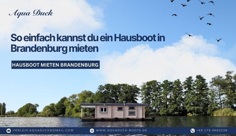 So einfach kannst du ein Hausboot in Brandenburg mieten