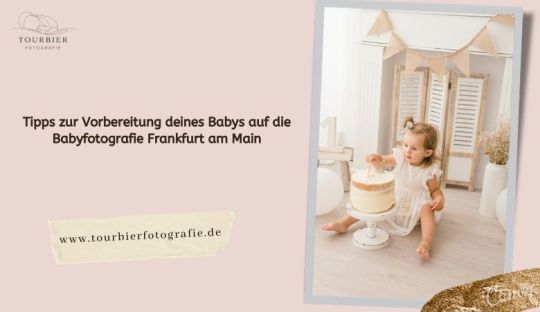 ? Tipps zur Vorbereitung deines Babys auf die babyfotografie frankfurt am main