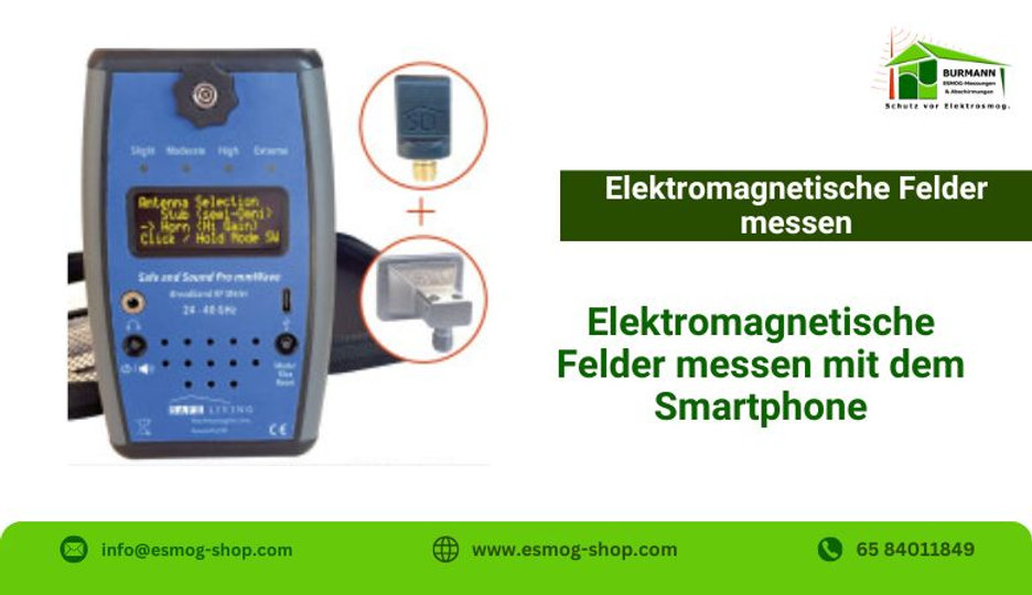 Elektromagnetische Felder messen mit dem Smartphone
