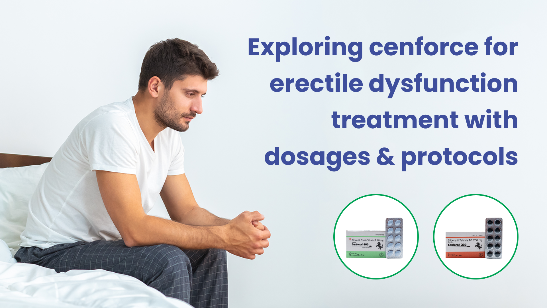 Exploring cenforce for erectile dysfunction treatment with dosages & protocols