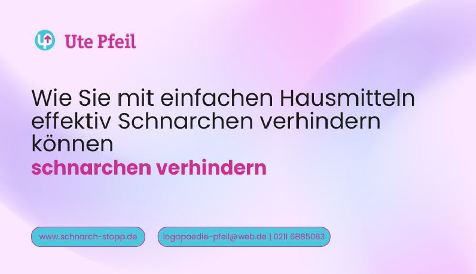 Wie Sie mit einfachen Hausmitteln effektiv Schnarchen verhindern können