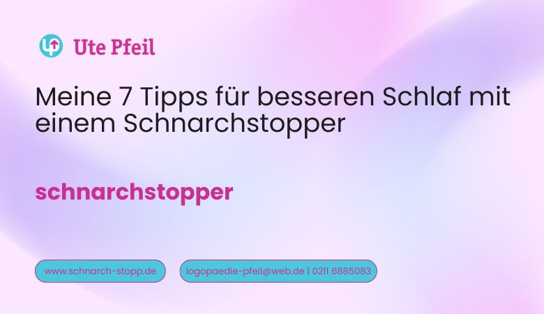 Meine 7 Tipps für besseren Schlaf mit einem Schnarchstopper – schnarchstopp