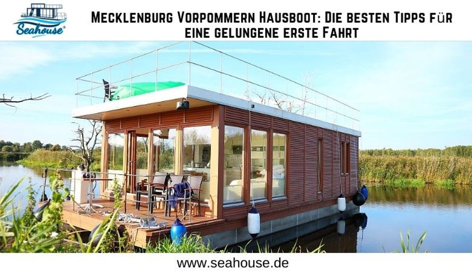 Mecklenburg Vorpommern Hausboot: Die besten Tipps für eine gelungene erste Fahrt ?