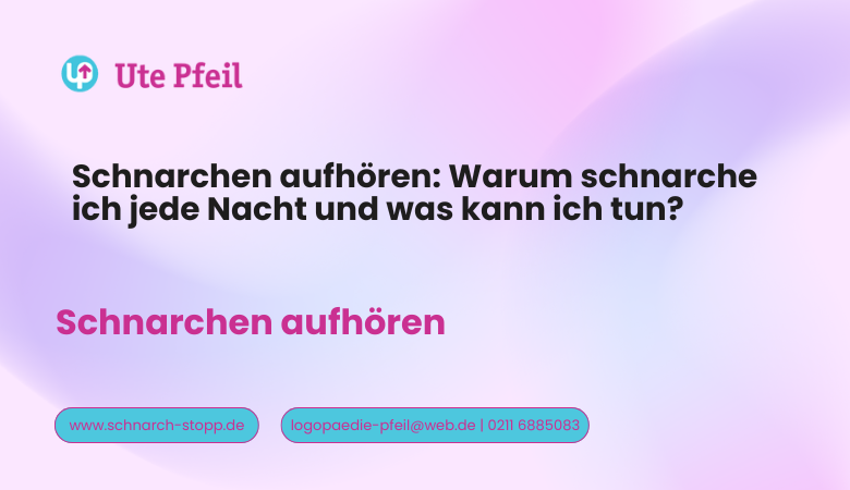 schnarch-stopp — Schnarchen aufhören: Warum schnarche ich jede Nacht und was kann ich tun?