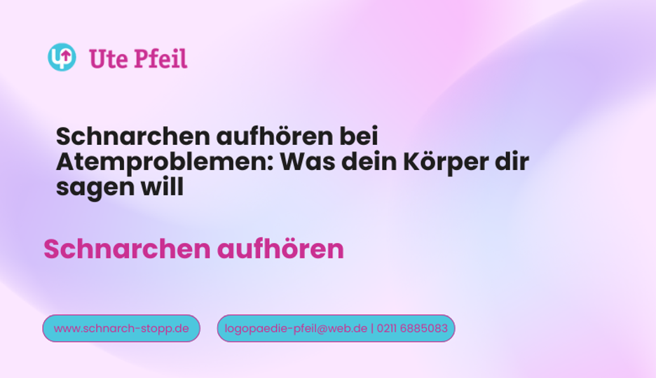 Schnarchen aufhören bei Atemproblemen: Was dein Körper dir sagen will