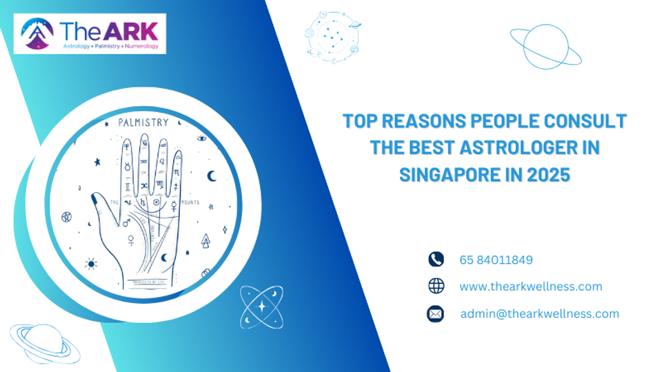 Top Reasons People Consult the Best Astrologer in Singapore in 2025 ?