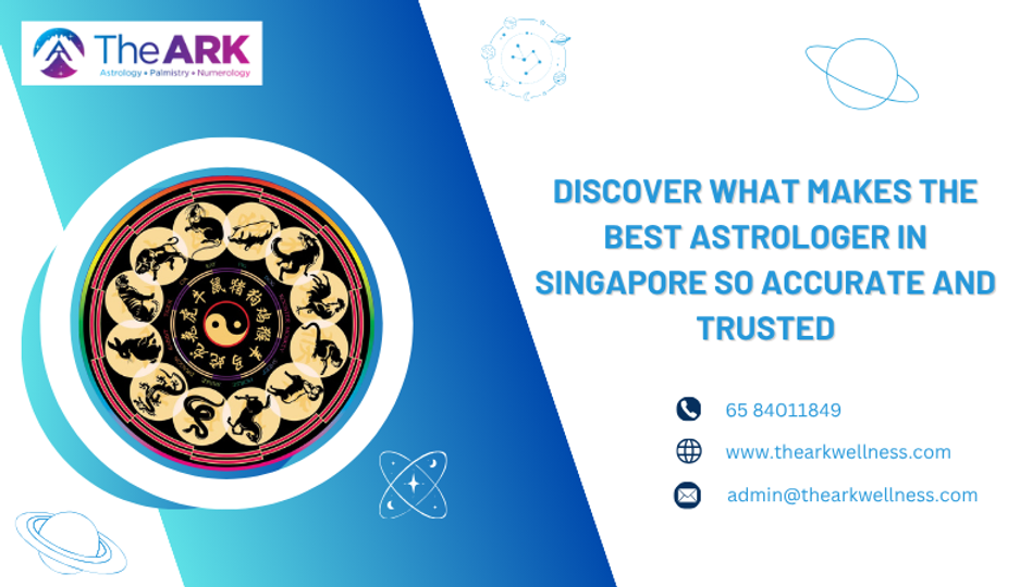 Discover What Makes the Best Astrologer in Singapore So Accurate and Trusted